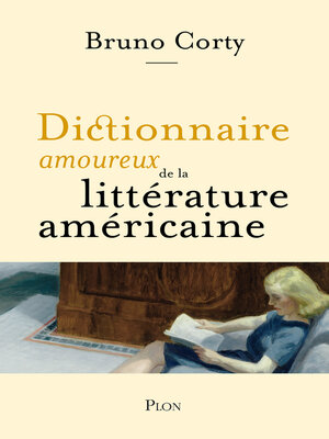 cover image of Dictionnaire amoureux de la littérature américaine